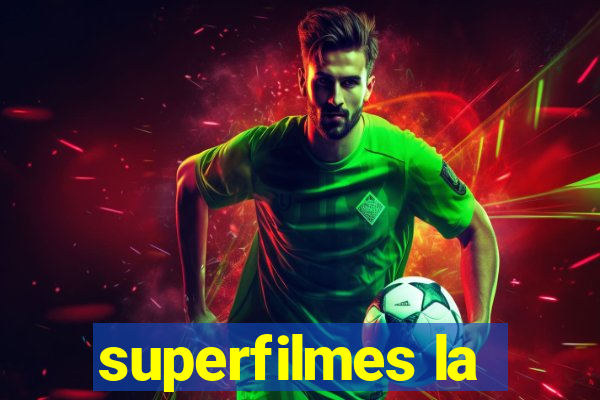 superfilmes la